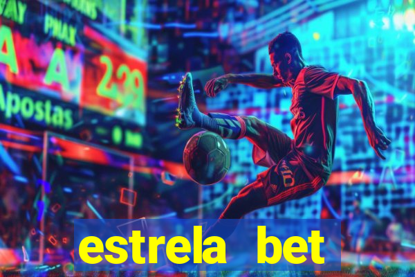 estrela bet convidar amigo